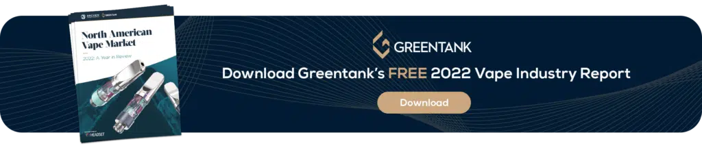 Download Greentank's FREE 2022 Vape Industry Report